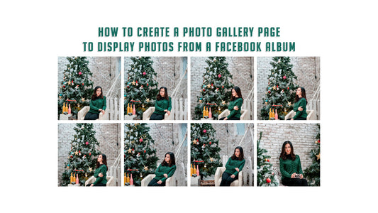 How To Create a Photo Gallery Page To Display Photos From a Facebook Album in Shopify